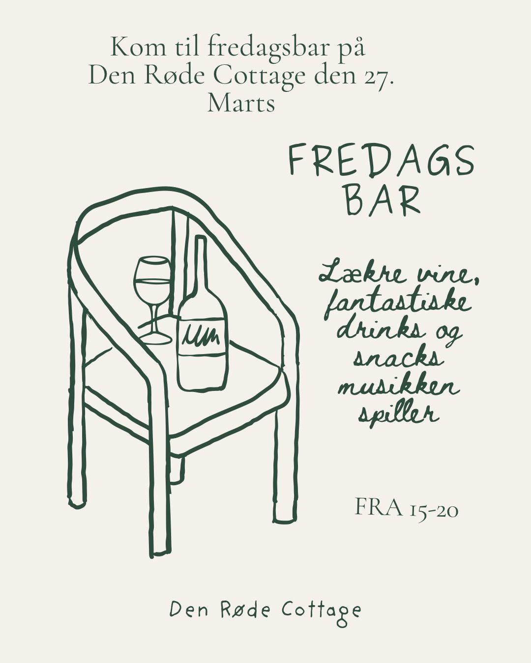 Fredagsbar på Den Røde Cottage